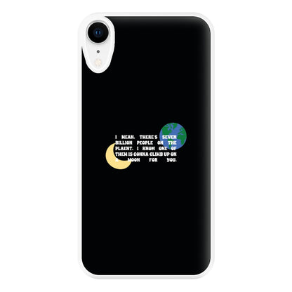 Climb Up On A Moon For You Phone Case for iPhone XR