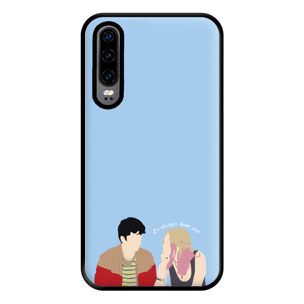 Always Been You Phone Case for Huawei P30