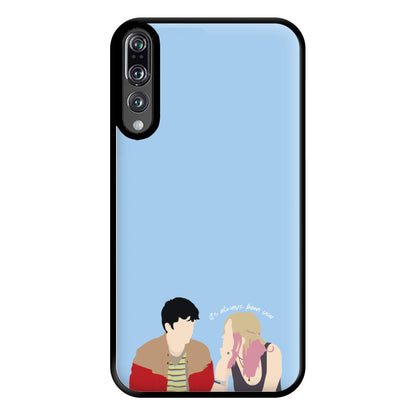 Always Been You Phone Case for Huawei P20 Pro