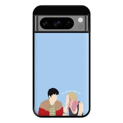 Always Been You Phone Case for Google Pixel 8 Pro