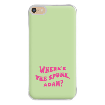 Wheres The Stuff Adam? Phone Case for iPhone 6 Plus / 7 Plus / 8 Plus