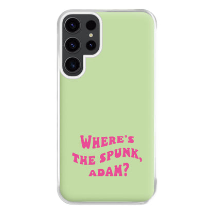 Wheres The Stuff Adam? Phone Case for Galaxy S23 Ultra