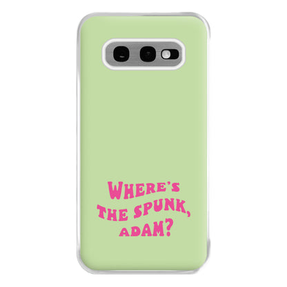 Wheres The Stuff Adam? Phone Case for Galaxy S10e