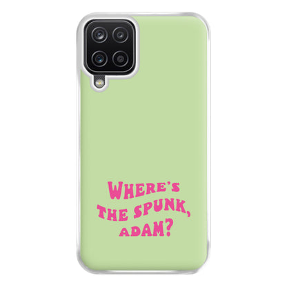 Wheres The Stuff Adam? Phone Case for Galaxy A12