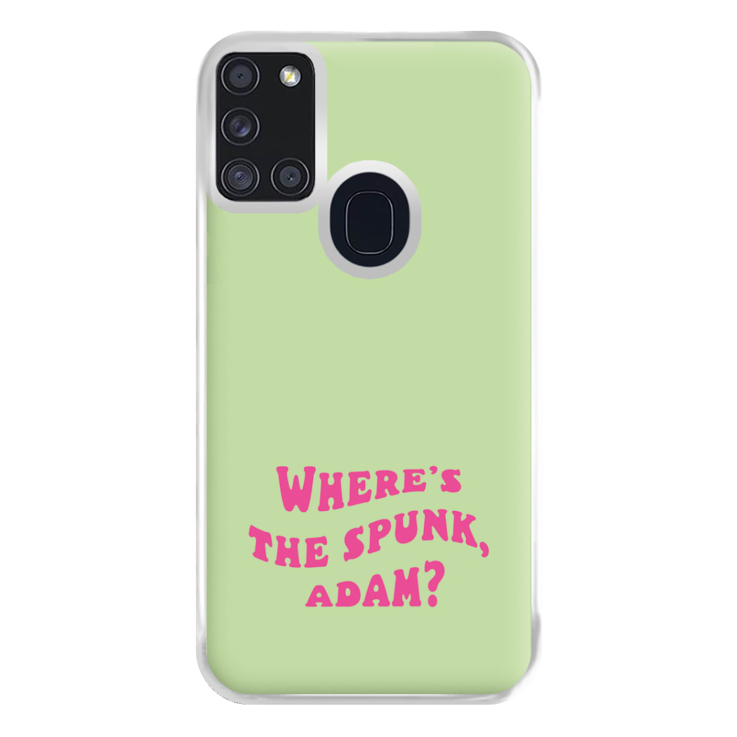 Wheres The Stuff Adam? Phone Case for Galaxy A21s