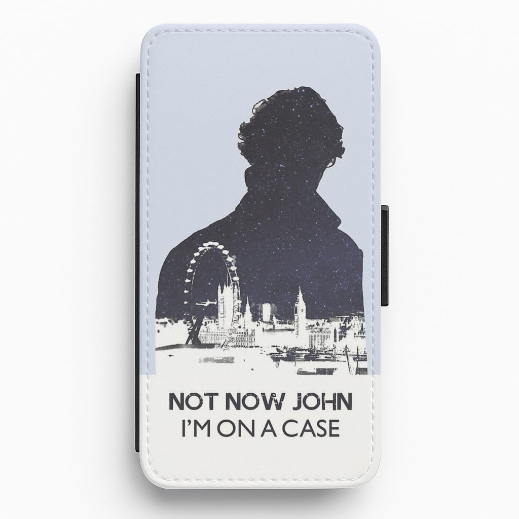 Now Now John, I'm On A Case Flip / Wallet Phone Case