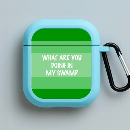 What Are You Doing In My Swamp - Green Ogre Blue AirPods Case