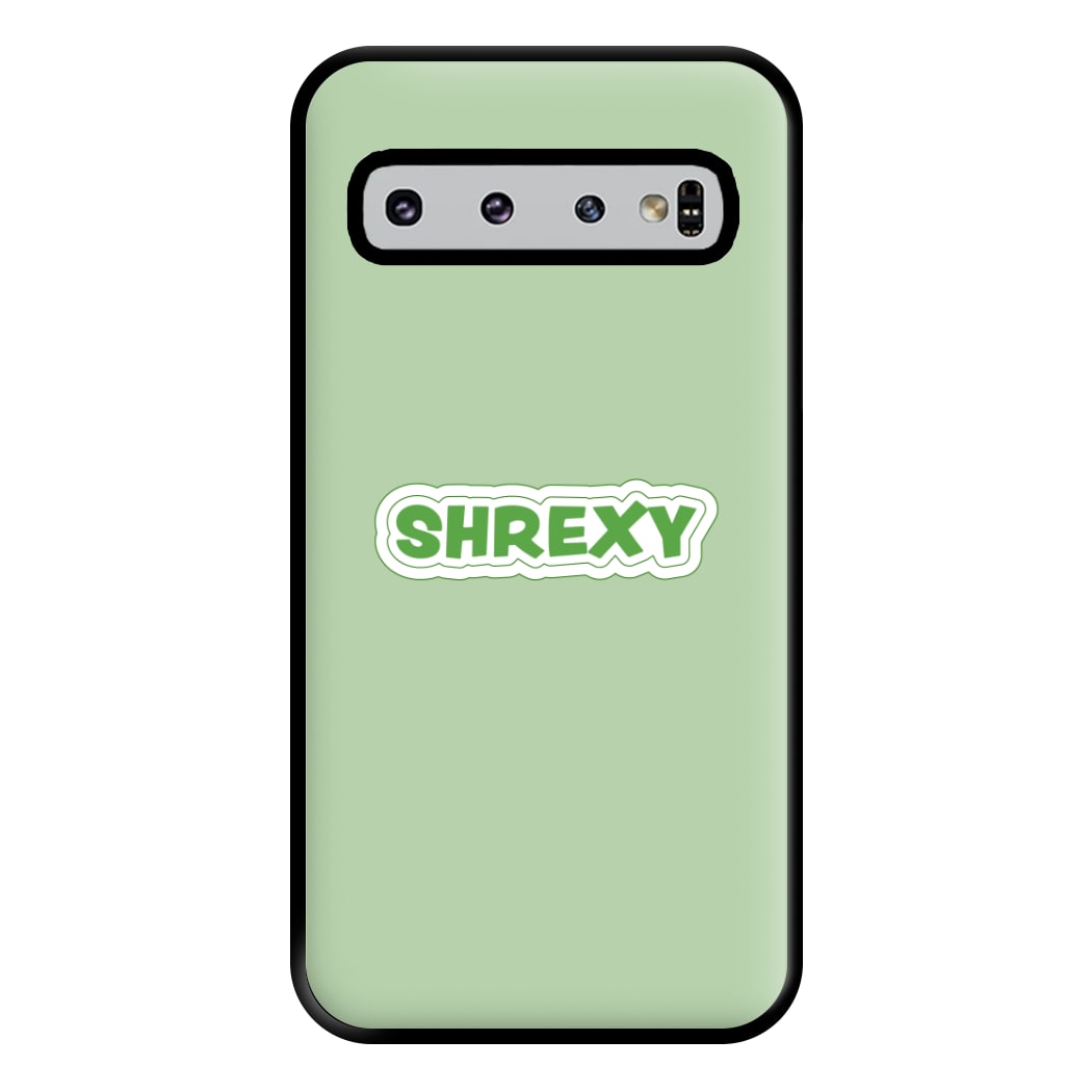 Shrexy Phone Case for Galaxy S10 Plus