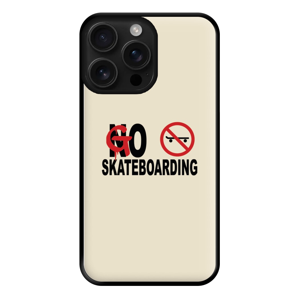 Go Skateboarding - Skate Aesthetic Phone Case