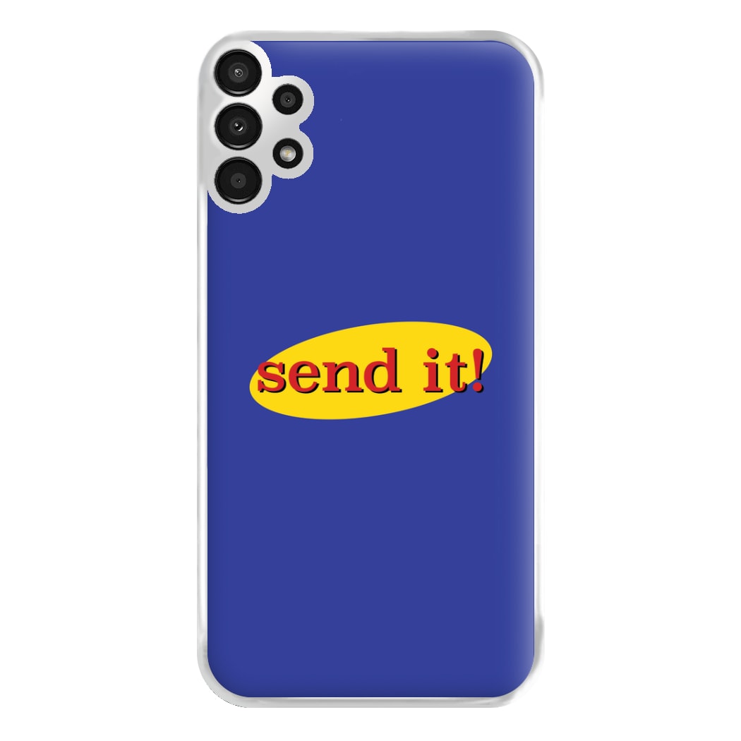 Send It! - Skate Aesthetic  Phone Case for Galaxy A13