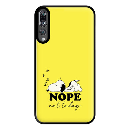 Nope, Not Today Phone Case for Huawei P20 Pro