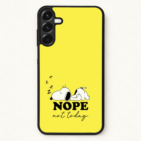 Nope, Not Today Phone Case for Galaxy A17