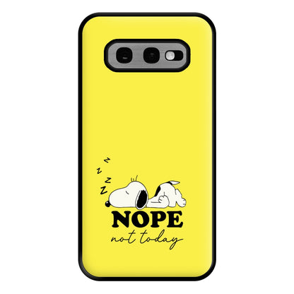 Nope, Not Today Phone Case for Galaxy S10e