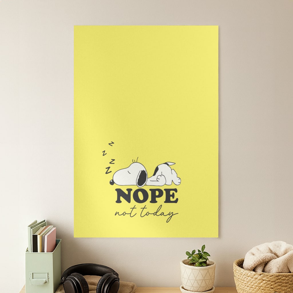 Nope, Not Today Poster