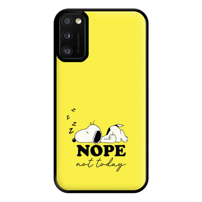 Nope, Not Today Phone Case for Galaxy A41