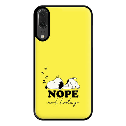 Nope, Not Today Phone Case for Huawei P20