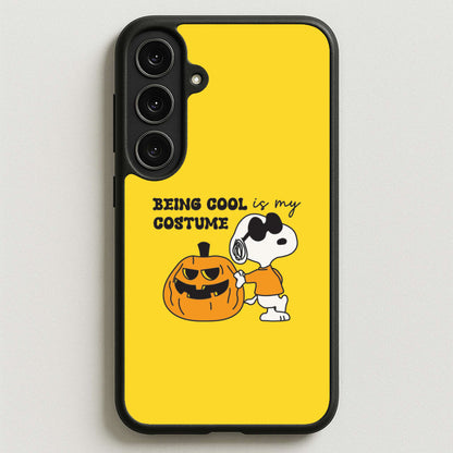 Being Cool Is My Costume Phone Case for Galaxy S25FE