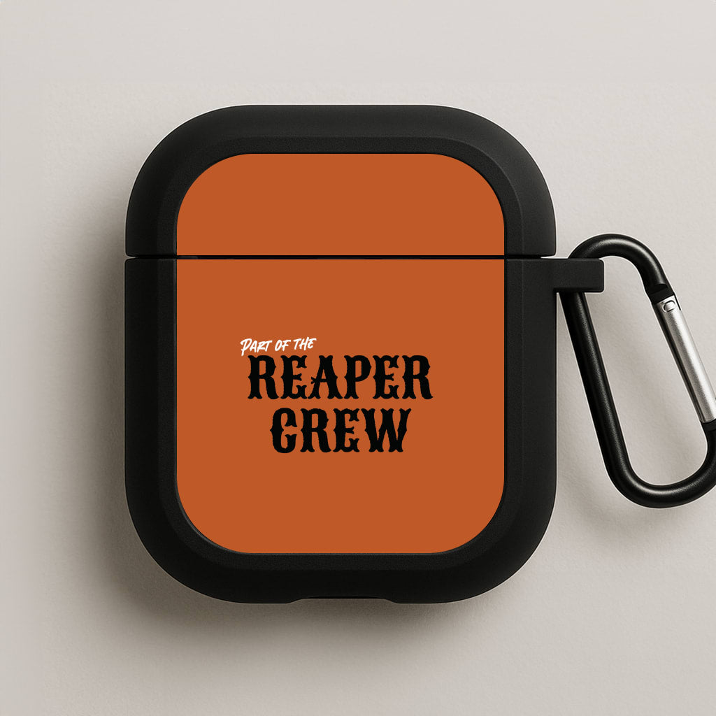 Part Of The Reaper Crew AirPods Case