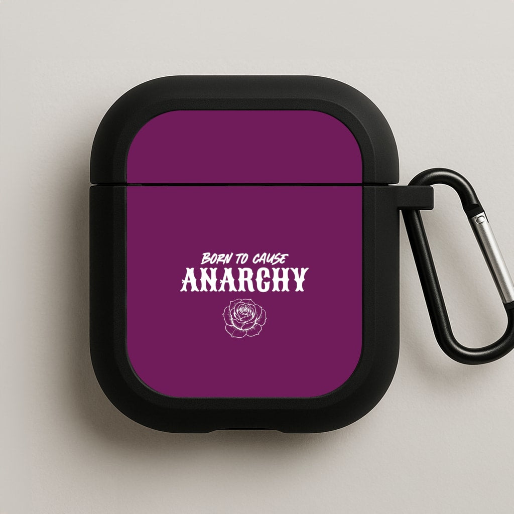 Born To Cause Anarchy AirPods Case