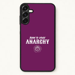 Born To Cause Anarchy Phone Case for Galaxy A17