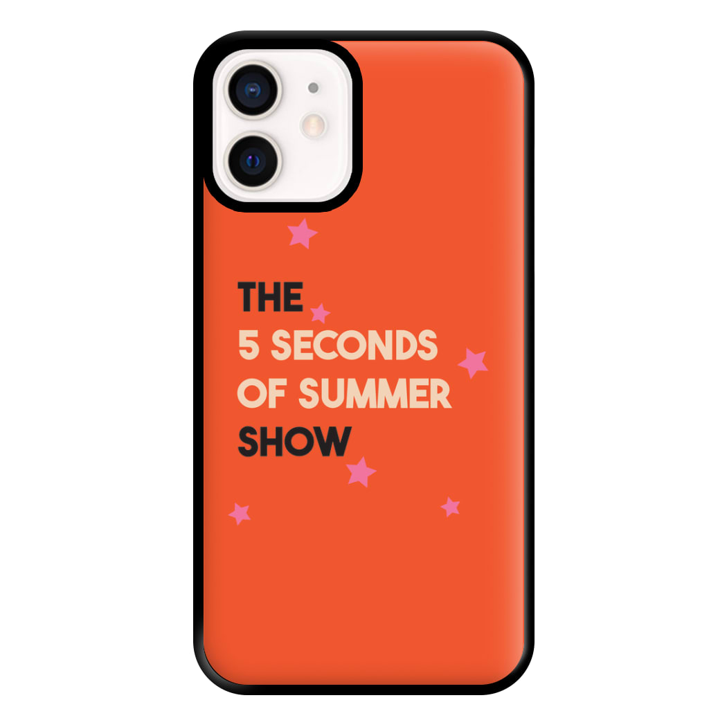 The 5 Seconds Show Phone Case for iPhone 12 Mini