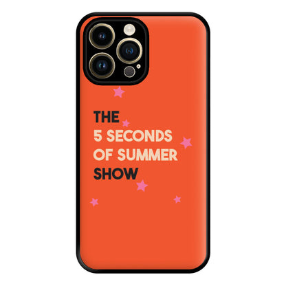 The 5 Seconds Show Phone Case for iPhone 14 Pro Max