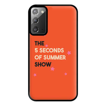 The 5 Seconds Show Phone Case for Galaxy Note 20 Ultra