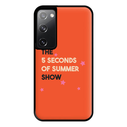 The 5 Seconds Show Phone Case for Galaxy S20