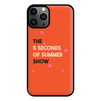 The 5 Seconds Show Phone Case for iPhone 11 Pro Max