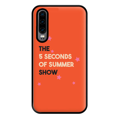 The 5 Seconds Show Phone Case for Huawei P30