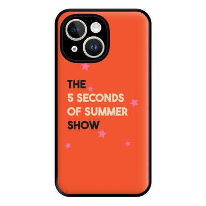 The 5 Seconds Show Phone Case for iPhone 14 Plus