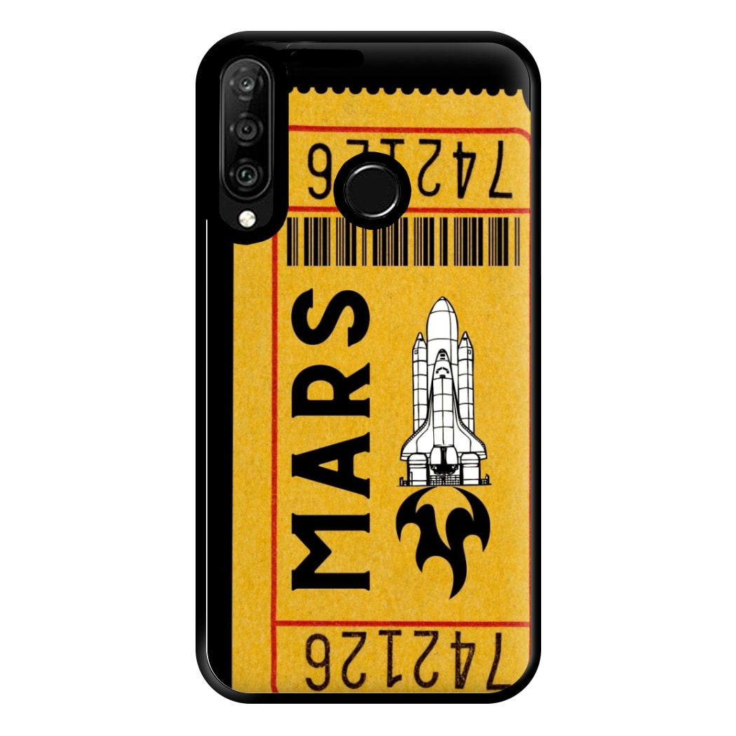 Ticket To Mars - Space Phone Case for Huawei P30 Lite