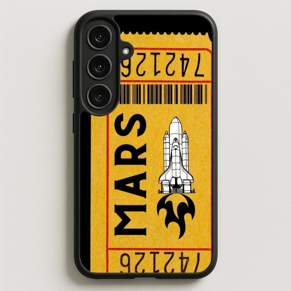 Ticket To Mars - Space Phone Case for Galaxy S25FE