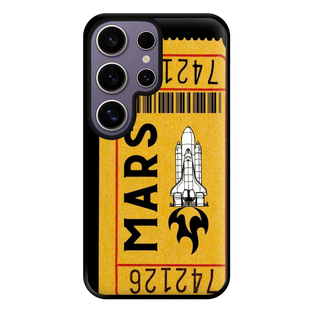 Ticket To Mars - Space Phone Case for Galaxy S25 Ultra