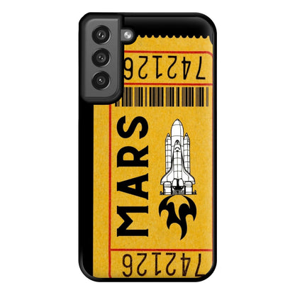 Ticket To Mars - Space Phone Case for Galaxy S21FE