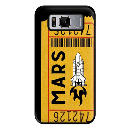 Ticket To Mars - Space Phone Case for Galaxy S8 Plus