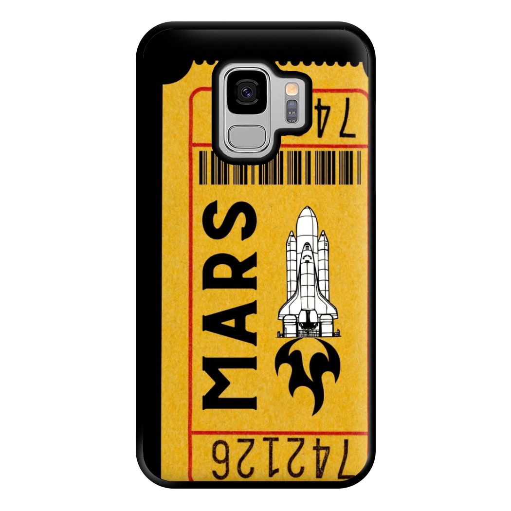 Ticket To Mars - Space Phone Case for Galaxy S9 Plus