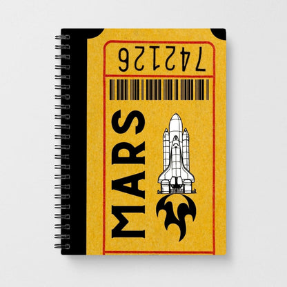 Ticket To Mars - Space Notebook
