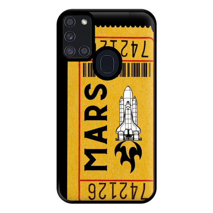 Ticket To Mars - Space Phone Case for Galaxy A21s