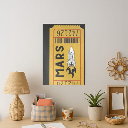 Ticket To Mars - Space Art Print