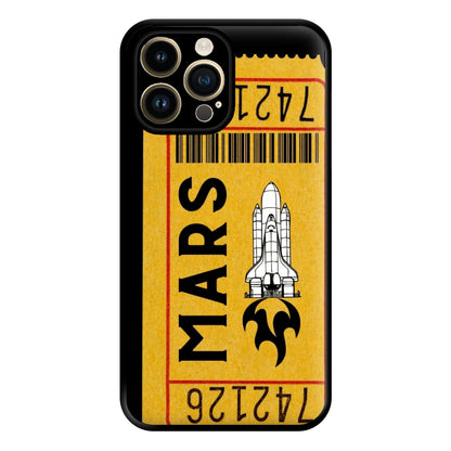 Ticket To Mars - Space Phone Case for iPhone 14 Pro Max