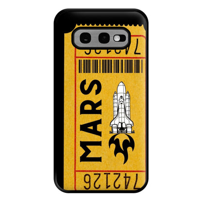 Ticket To Mars - Space Phone Case for Galaxy S10e