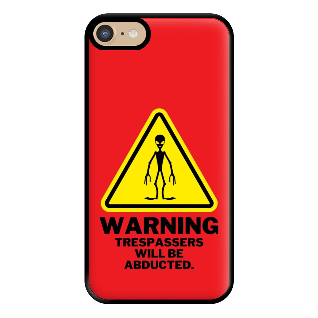 Warning Abduction - Space Phone Case for iPhone 6 / 7 / 8 / SE