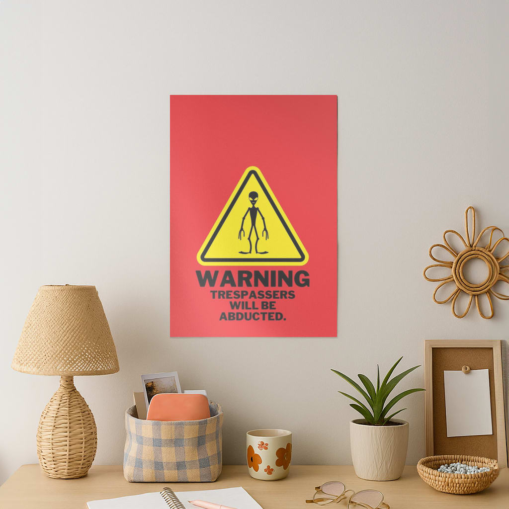 Warning Abduction - Space Art Print