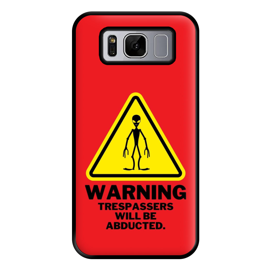 Warning Abduction - Space Phone Case for Galaxy S8 Plus