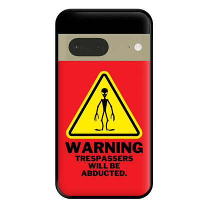 Warning Abduction - Space Phone Case for Google Pixel 7a