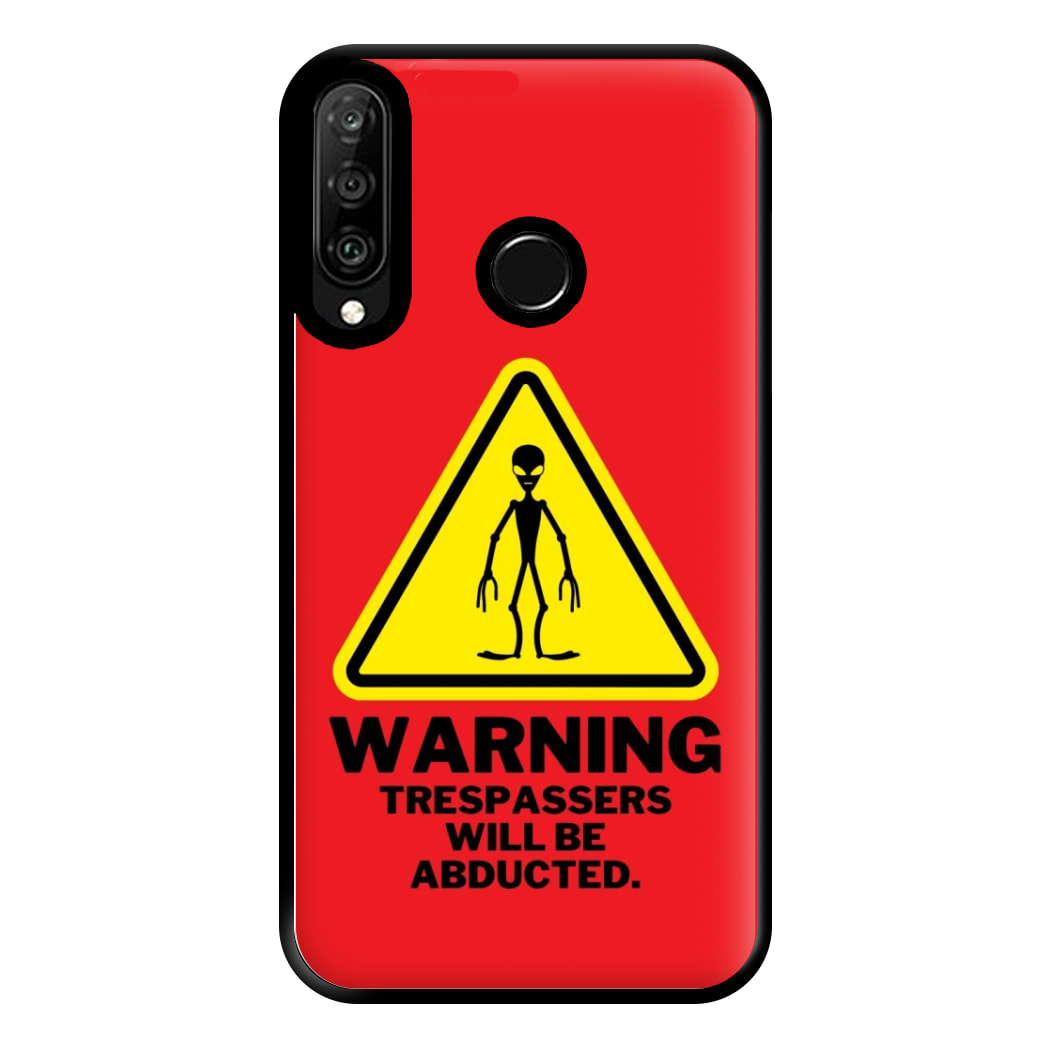 Warning Abduction - Space Phone Case for Huawei P30 Lite