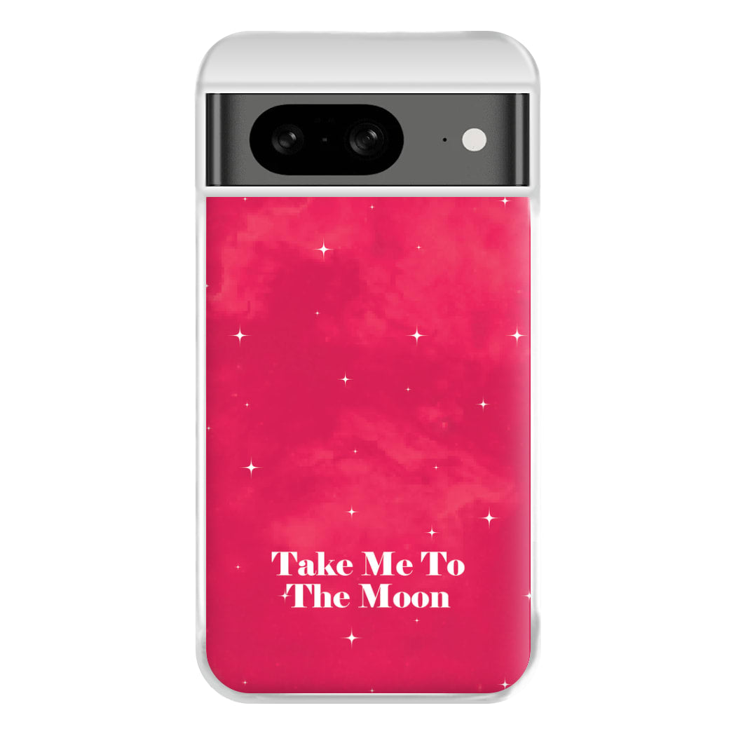 Take Me To The Moon Phone Case for Google Pixel 8