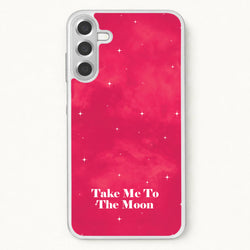 Take Me To The Moon Phone Case for Galaxy A17