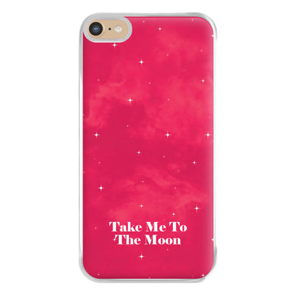 Take Me To The Moon Phone Case for iPhone 6 Plus / 7 Plus / 8 Plus